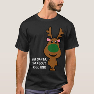 T-shirt Tout ce que je veux pour Noël est chirurgie plasti
