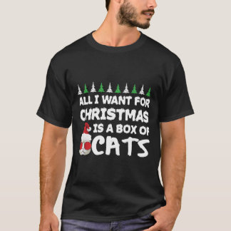 T-shirt Tout Ce Que Je Veux Pour Noël Est Une Boîte De Cha