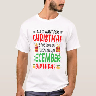 T-shirt Tout ce que je veux pour Noël Se souvenir de mon a