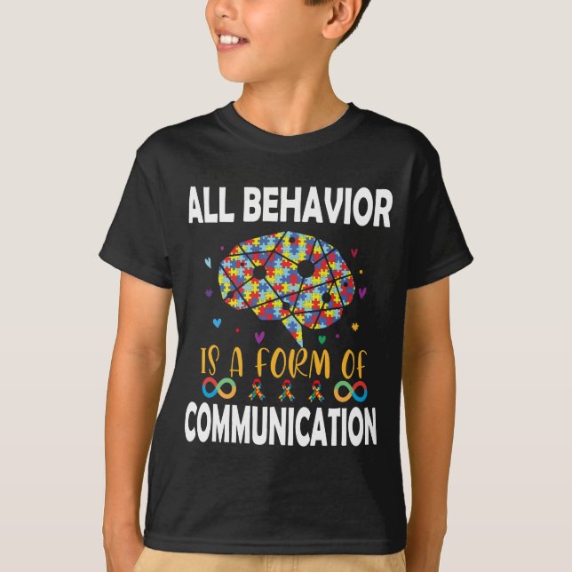T-shirt Tout Comportement Est Une Forme De Communication (Devant)