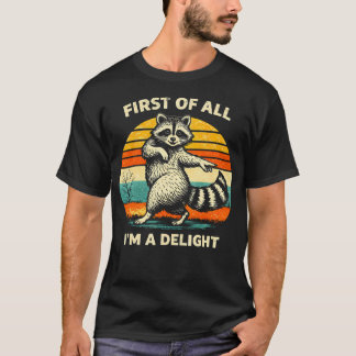 T-shirt Tout d'abord JE SUIS Un Dire Amusant Sarcastique D