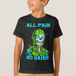 T-shirt Tout Douleur Aucun Gain Fitness Musculation Cultur