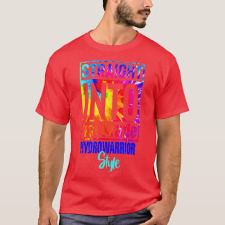 T-shirt Tout droit dans le style hydroguerrier de 1ère ann