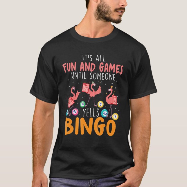 T-shirt Tout est amusant et jeux jusqu'à ce que quelqu'un  (Devant)