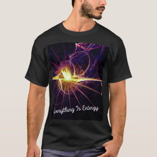 T-shirt Tout est énergie