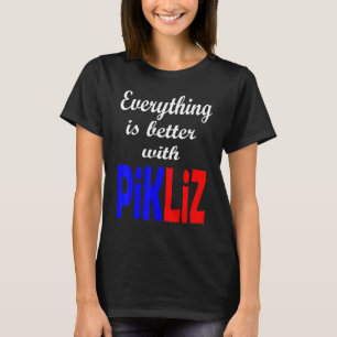 T-shirt Tout est mieux avec Pikliz Haitian Zoe Cultu