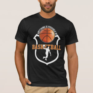 T-shirt Tout est possible au basket