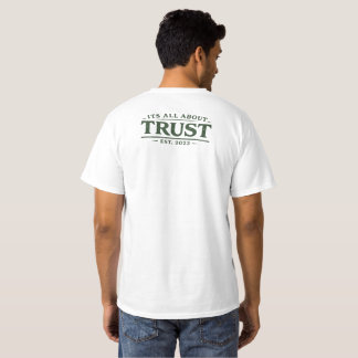 T-shirt Tout est question de confiance
