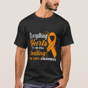T-shirt Tout fait mal Je suis toujours souriant Rsd Crps A