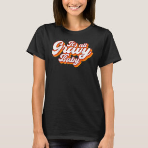 T-shirt Tout Gravy Baby Vintage Retro Design
