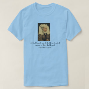 T-shirt "Tout ira bien" Dame Julian de Norwich