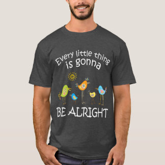 T-shirt Tout ira bien pour Little Bird v