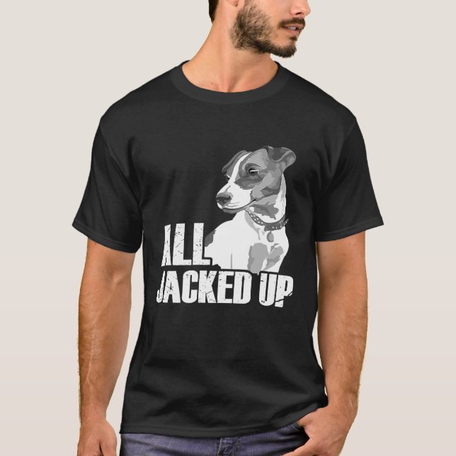 T-shirt Tout Jacked Jack Russell Terrier JRT Lover Appa (Devant)