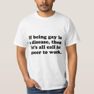 T-shirt Tout l'appel dans le pédé travaillons