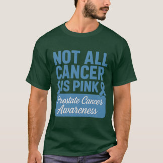 T-shirt TOUT LE CANCER N'EST PAS CONSCIENT DU Cancer DE LA