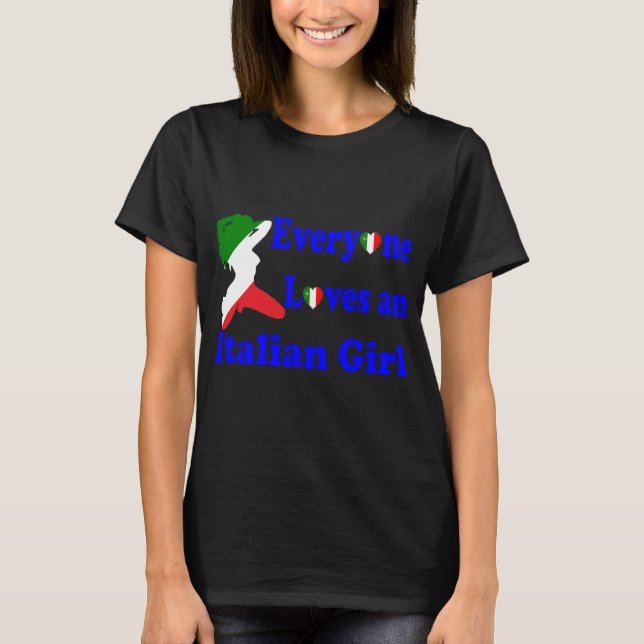 T-shirt Tout le monde aime une fille italienne (Devant)