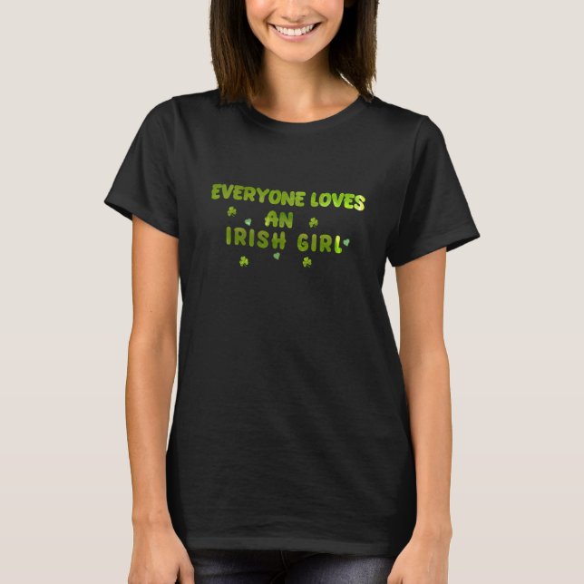 T-shirt Tout Le Monde Aime Une Irlandaise, Chemise Shamroc (Devant)