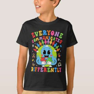 T-shirt Tout le monde communique différemment Autisme Thér