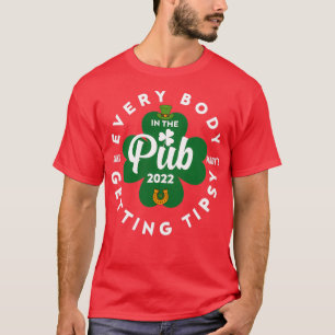 T-shirt tout le monde dans le pub recevant tipsy St 