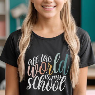 T-shirt Tout Le Monde Est Mon Ecole D'Accueil
