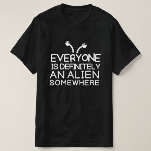 T-shirt Tout le monde est un alien quelque part