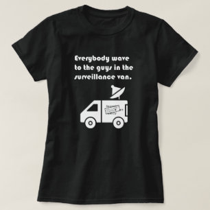 T-shirt "Tout le monde fait signe de la main..."