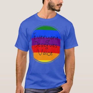 T-shirt Tout le monde mérite une voix 6