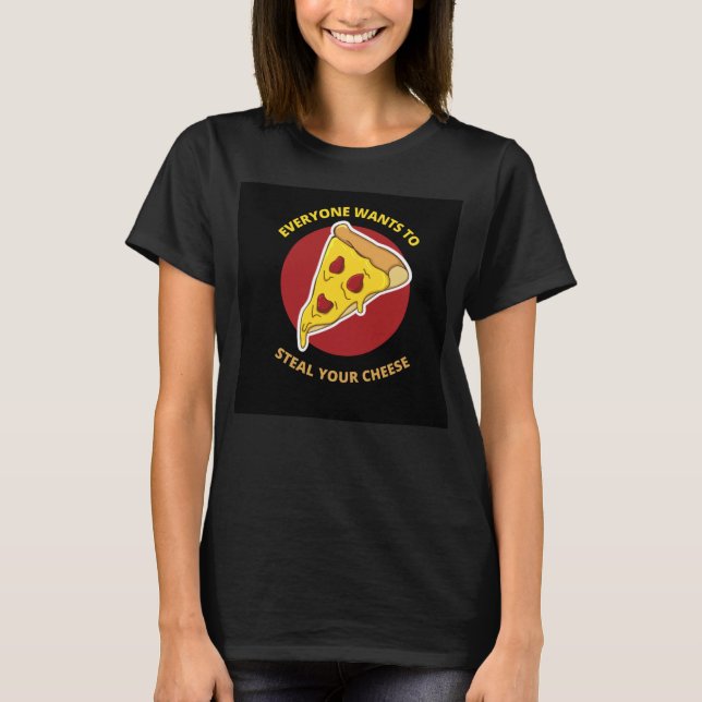 T-shirt tout le monde veut voler son fromage (Devant)