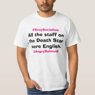 T-shirt Tout le personnel sur l'étoile de la mort étaien