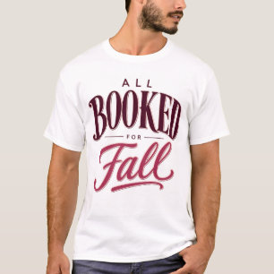 T-shirt Tout Réservé pour l'Automne Amateur de Livres S
