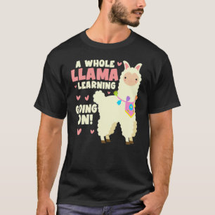 T-shirt Tout un lama d'apprentissage en cours  Retour à l'