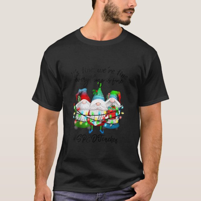 T-shirt Tout va bien Enseignant de l'enseignement spécial (Devant)