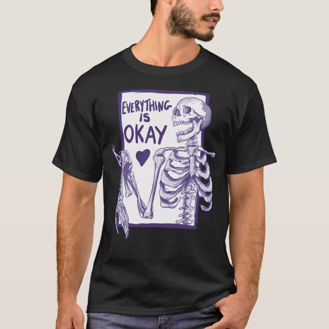 T-shirt Tout va bien Skeleton (Devant)
