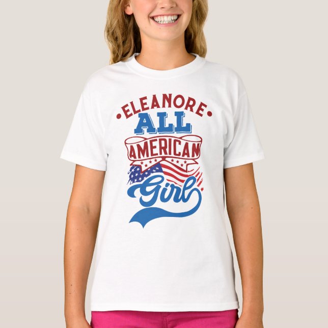 T-shirt Toute fille américaine 4th juillet patriotique nom (Devant)