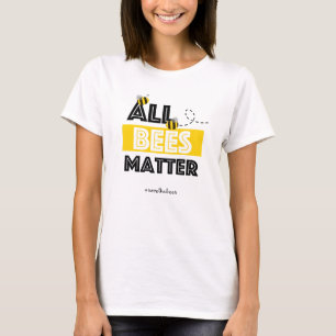 T-shirt Toute la matière d'abeilles - économies de Hasht