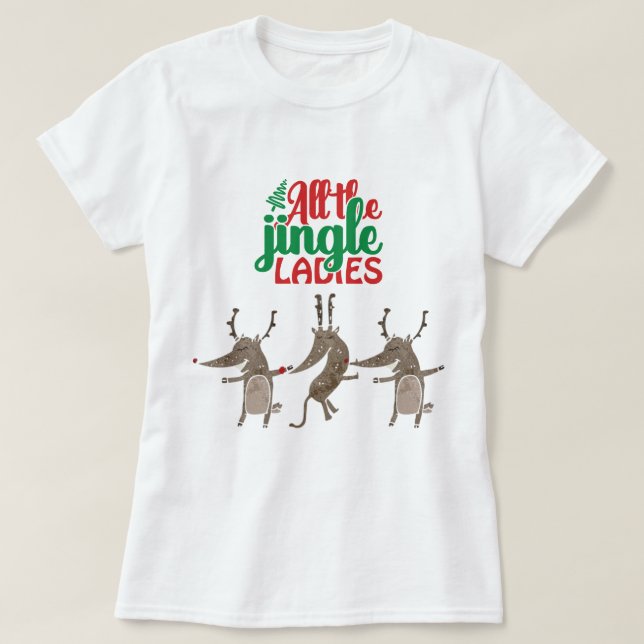 T-shirt Toutes les Dames Jingle Reindeer Drôle Noël T-S (Design devant)