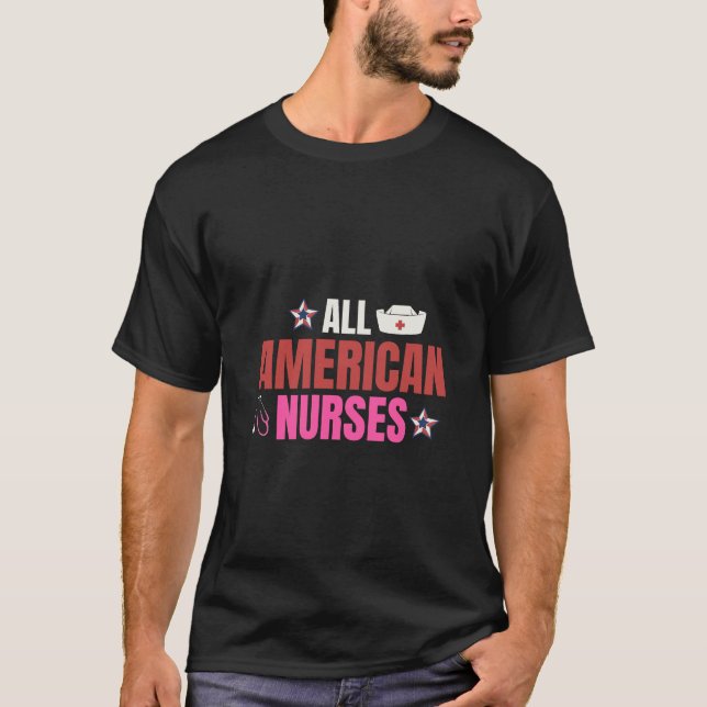 T-shirt Toutes les infirmières américaines (Devant)