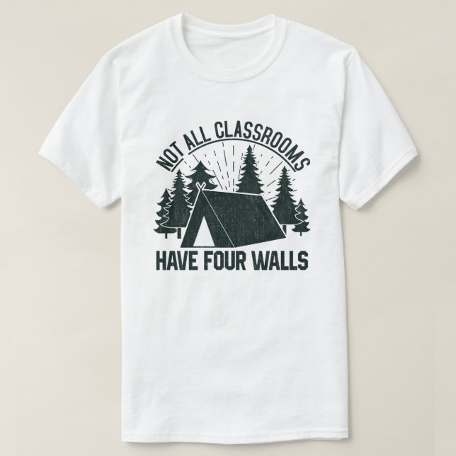T-shirt Toutes les salles de classe n'ont pas quatre murs  (Design devant)