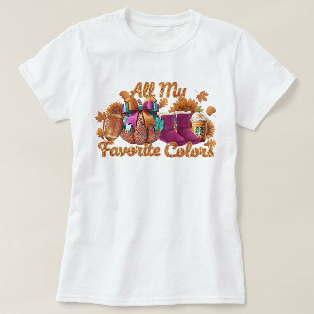 T-shirt Toutes mes couleurs préférées (Design devant)