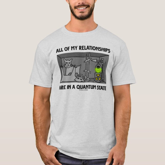 T-shirt Toutes Mes Relations Sont Dans Un État Quantum (Devant)