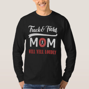 T-shirt Track And Field Maman Va hurler Fortement Chevauch