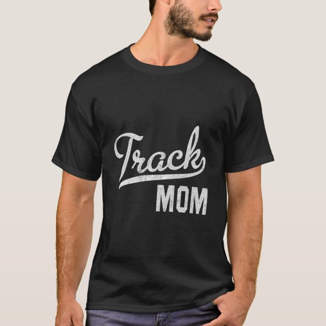 T-shirt Track Mom Proud Track And Field Mom (Devant)
