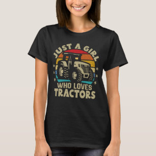 T-shirt Tracteur cool Aime Juste Une Fille Qui Aime Les Tr