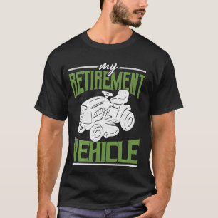 T-shirt Tractor Mower Mon véhicule de retraite Funny Lawn