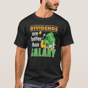 T-shirt Trader Bourse Commerce Dividendes Sont Mieux T