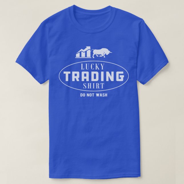 T-shirt Trader Lucky Trading chemise ne pas laver 1 (Design devant)