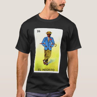 T-shirt Traditional Meican card game N26 El negrito Premiu