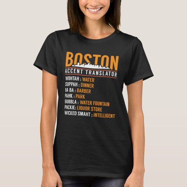 T-shirt Traducteur d'accent Boston (Devant)