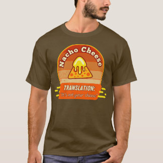 T-shirt Traduction De Fromage Ce N'Est Pas Votre Fromage