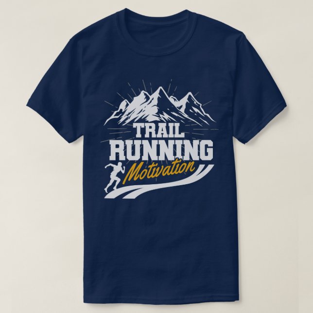 T-shirt Trail Running Motivation Run Mountains Runner Cade (Design devant)